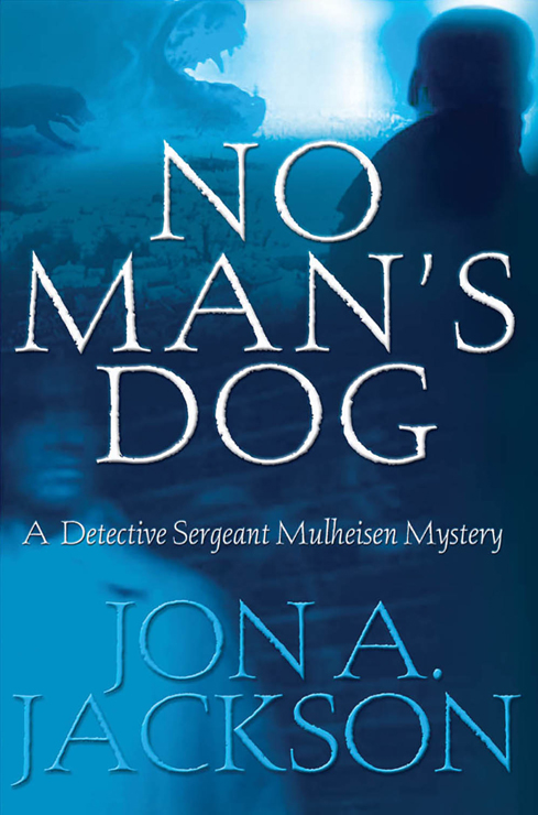 No Man's Dog by Jon A. Jackson