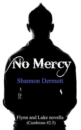 No Mercy by Shannon Dermott