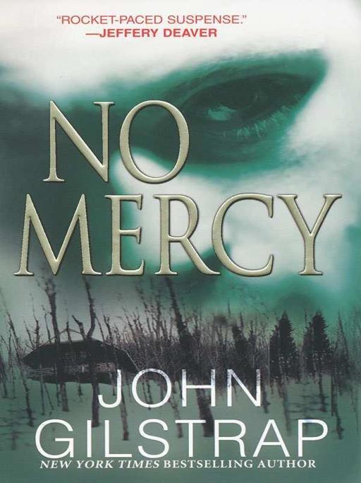 No Mercy by John Gilstrap