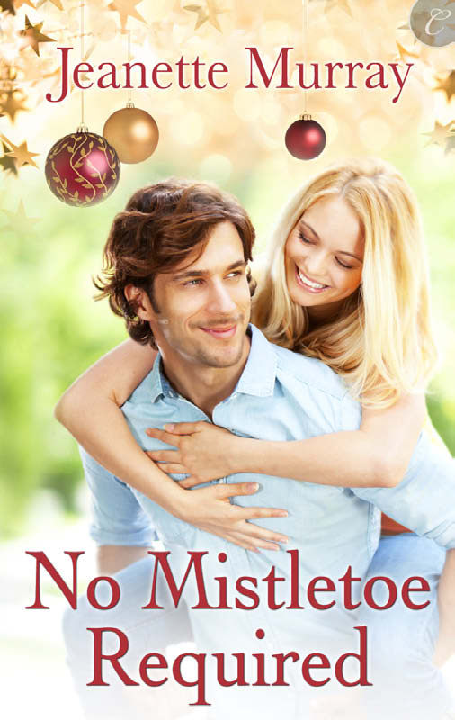 No Mistletoe Required (2012) by Jeanette Murray