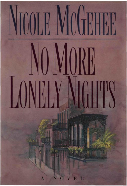 No More Lonely Nights by McGehee, Nicole