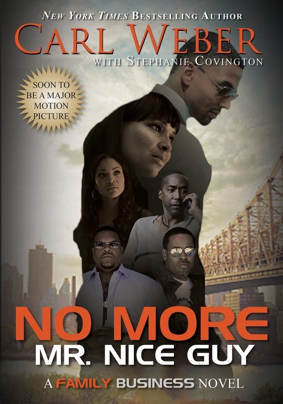 No More Mr. Nice Guy (2016) by Carl Weber