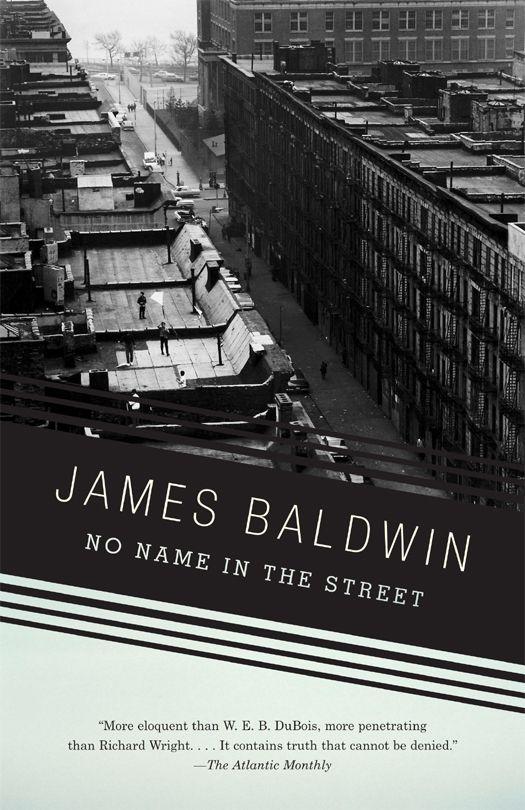 No Name in the Street (Vintage International) by Baldwin, James