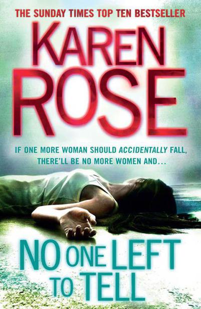 No One Left to Tell by Karen Rose