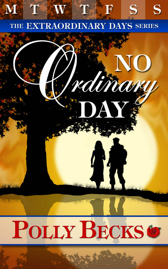 No Ordinary Day (2014) by Polly Becks