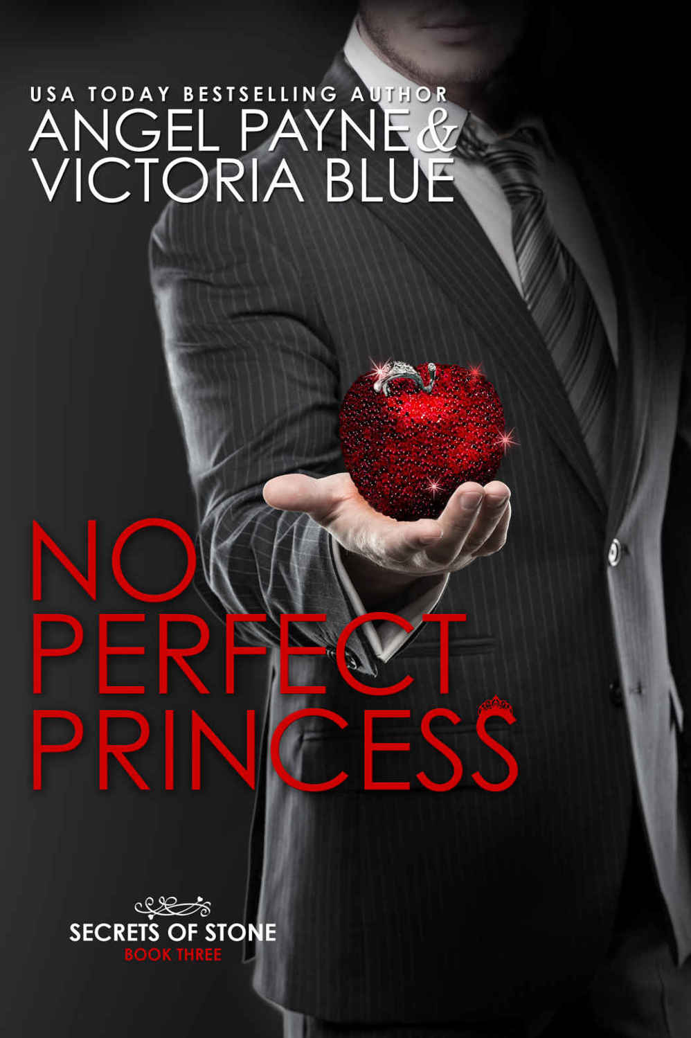 No Perfect Princess by Angel Payne