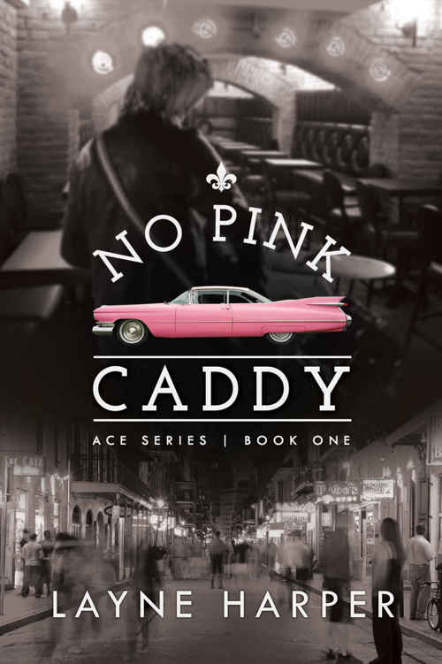 No Pink Caddy (ACE Book 1) by Layne Harper