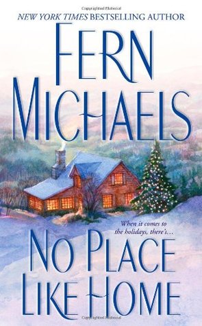 No Place Like Home (Holiday Classics) by Michaels, Fern