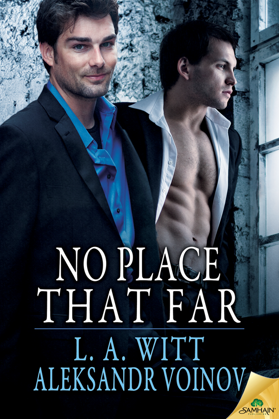 No Place That Far (2015) by L.A. Witt