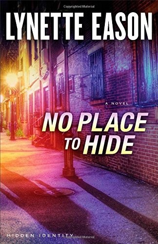 No Place to Hide by Lynette Eason