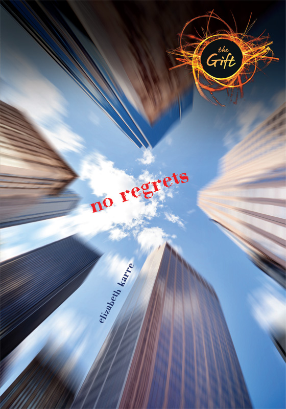 No Regrets by Elizabeth Karre