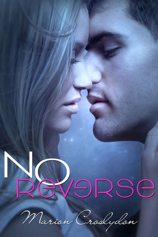 No Reverse (2013) by Marion Croslydon