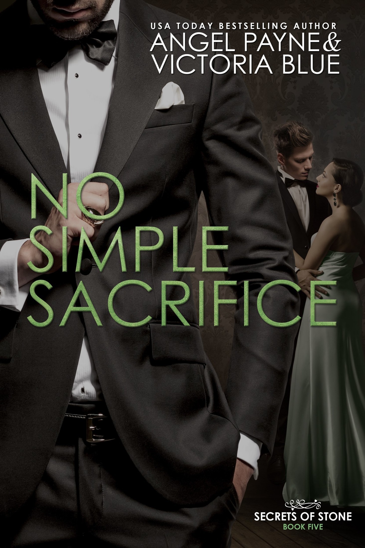 No Simple Sacrifice (Secrets of Stone Book 5) by Angel Payne