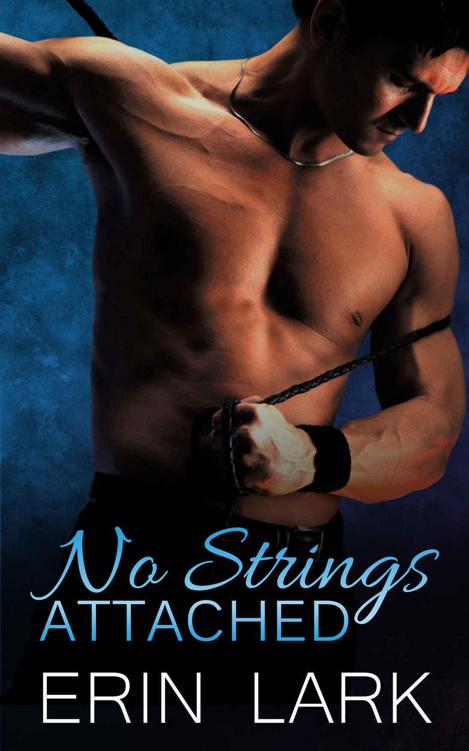 No Strings Attached by Lark, Erin