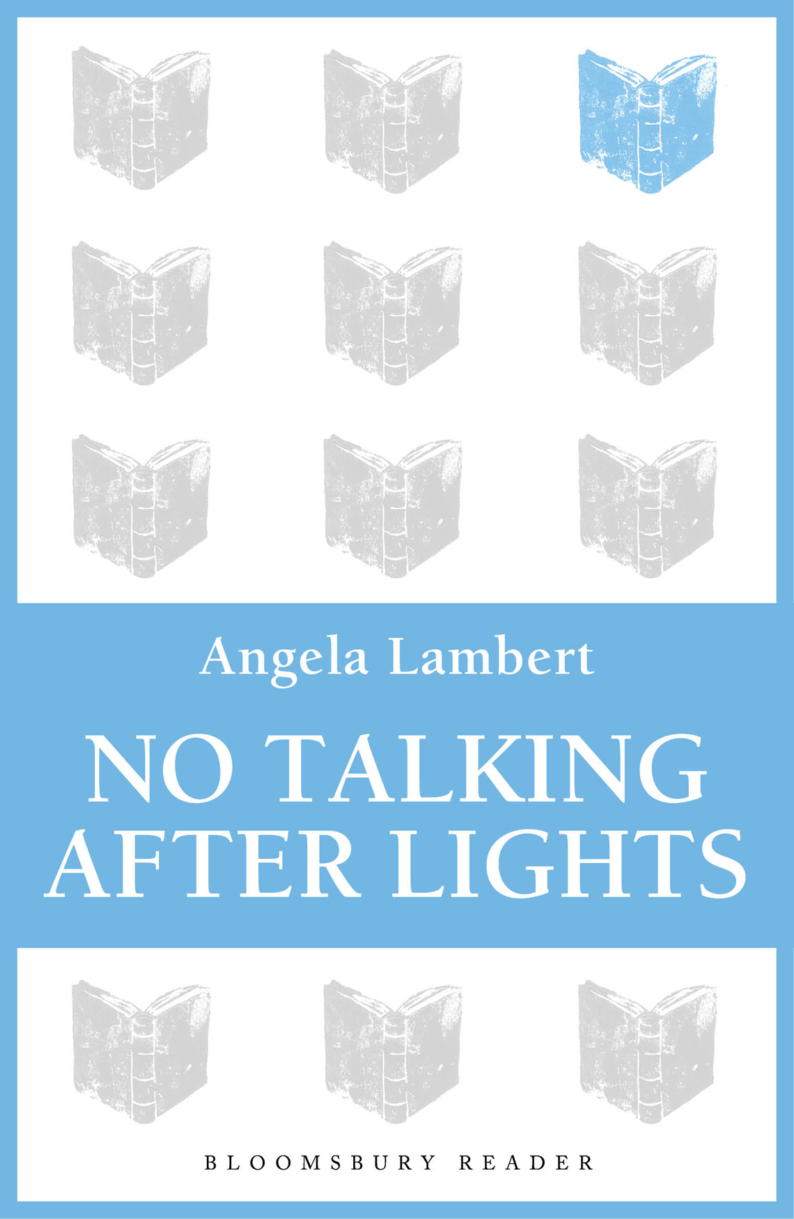 No Talking after Lights (2013) by Angela Lambert