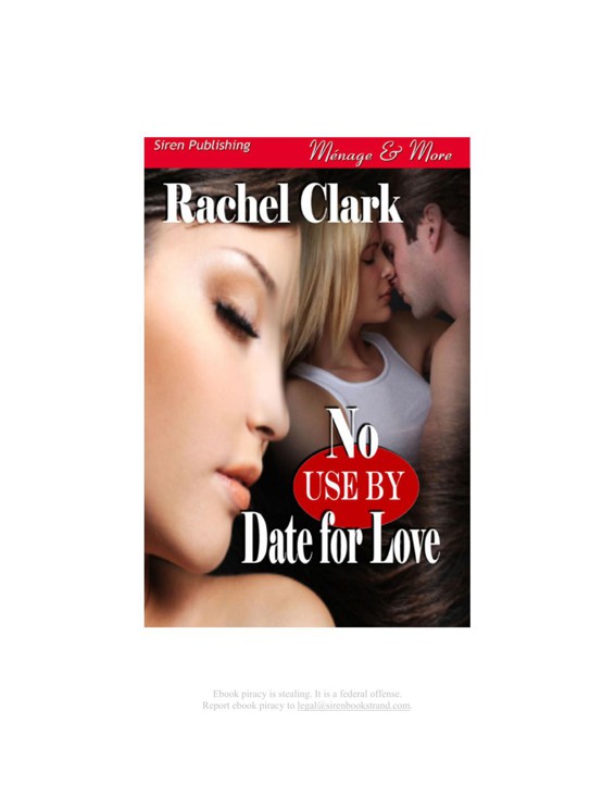 No Use By Date For Love by Rachel Clark