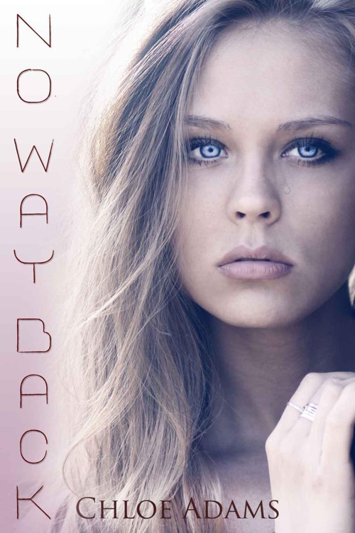 No Way Back (Mia's Way, #1) by Adams, Chloe