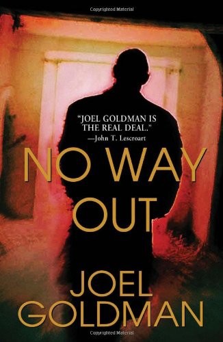 No Way Out by Joel Goldman