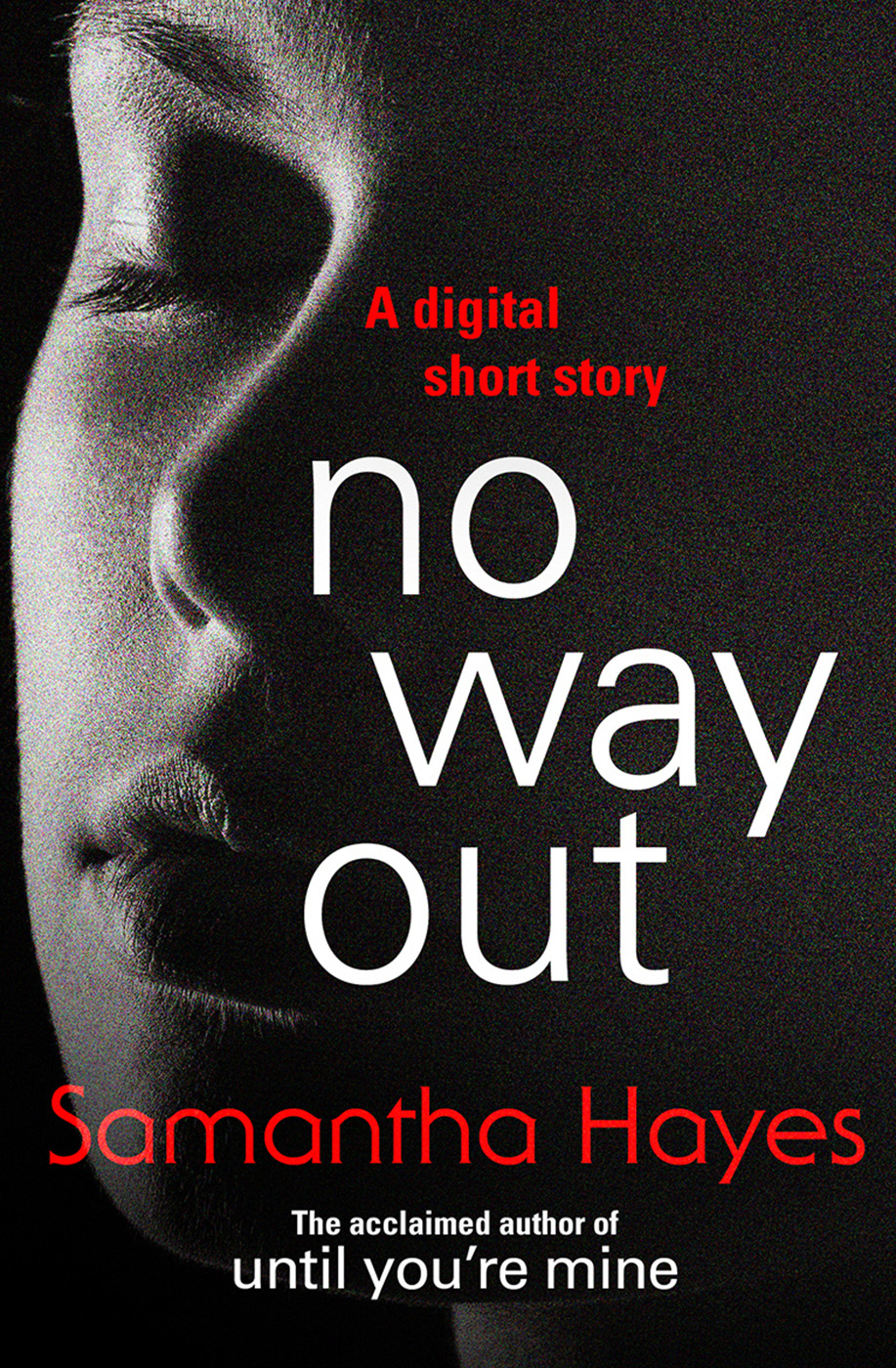 No Way Out by Samantha Hayes