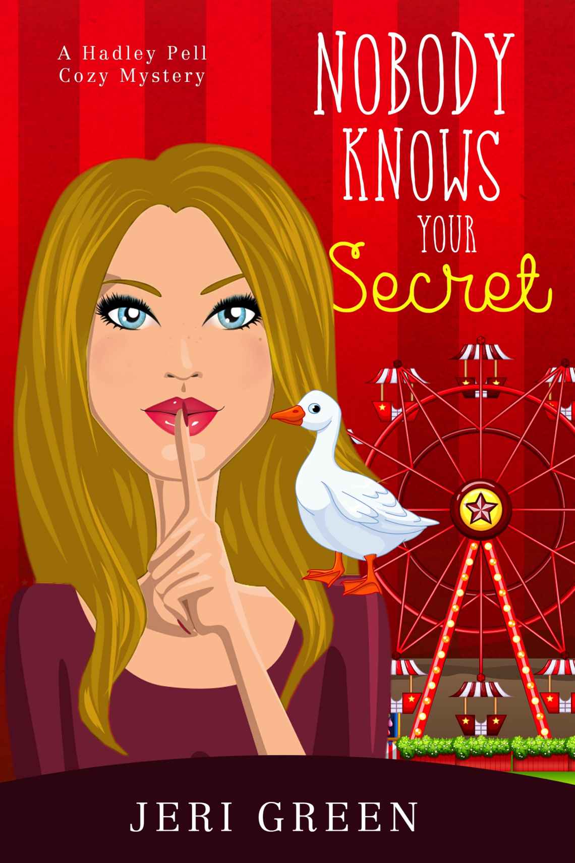 Nobody Knows Your Secret (2016) by Green, Jeri