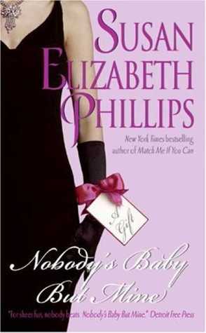 Nobody's Baby But Mine (1997) by Susan Elizabeth Phillips