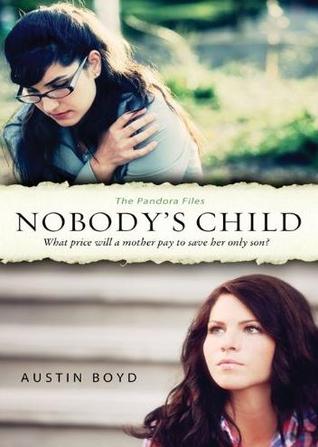 Nobody's Child (2011) by Austin Boyd