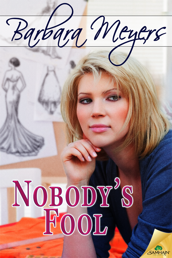 Nobody's Fool (2015) by Barbara Meyers