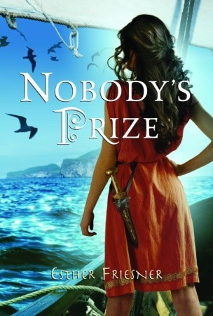 Nobody's Prize (2008) by Esther M. Friesner
