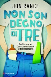 Non son degno di tre (2014) by Jon Rance