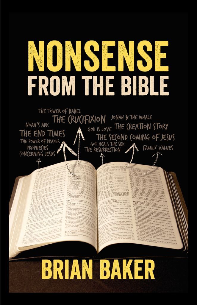 NONSENSE FROM THE BIBLE by Baker, Brian