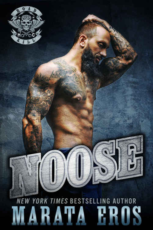 Noose (Road Kill MC #1) by Marata Eros