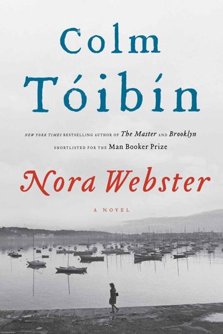 Nora Webster by Colm Toibin