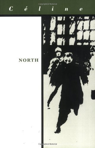 North by Louis-Ferdinand Céline