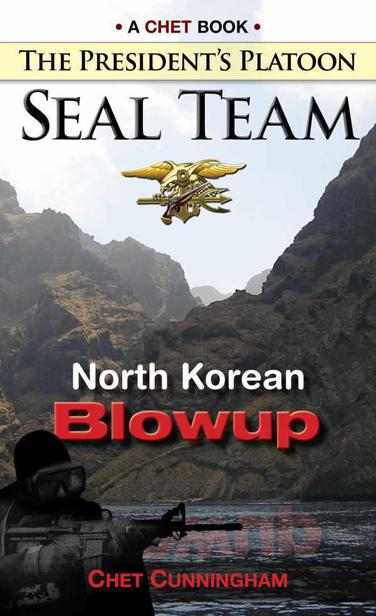 North Korean Blowup by Chet Cunningham