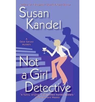 Not a Girl Detective (2006) by Susan Kandel