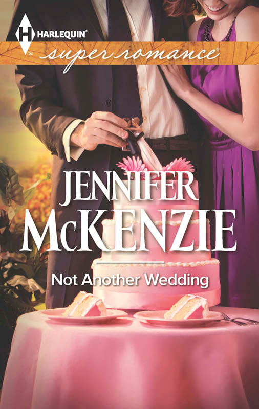 Not Another Wedding (2013) by Jennifer McKenzie