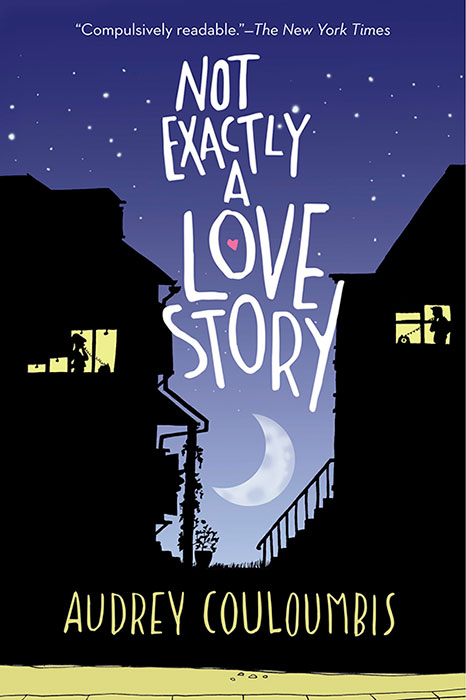 Not Exactly a Love Story (2012) by Audrey Couloumbis