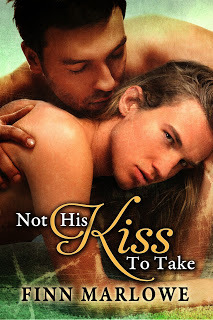 Not His Kiss to Take (2012) by Finn Marlowe