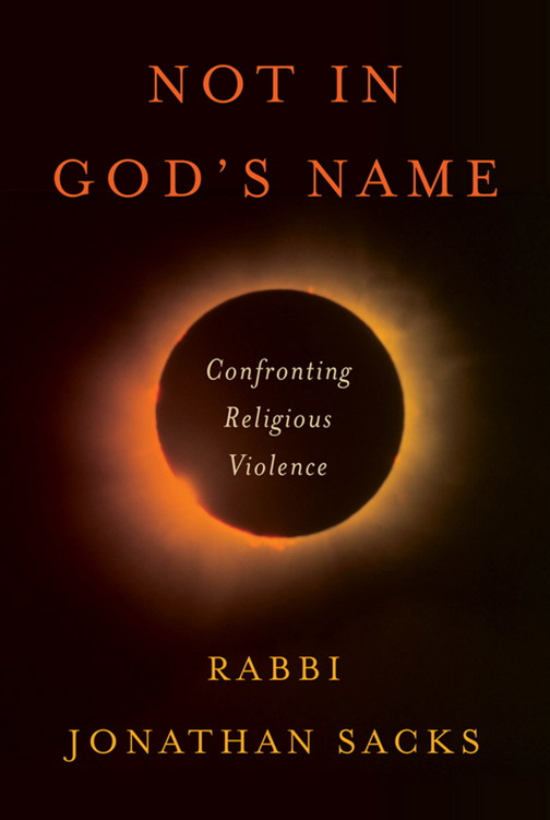 Not in God's Name by Jonathan Sacks