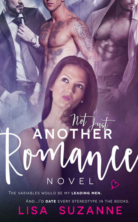 Not Just Another Romance Novel