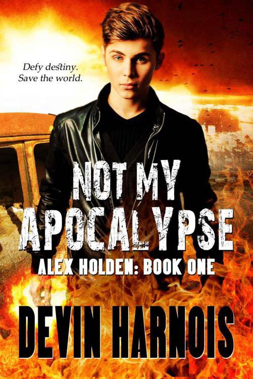 Not My Apocalypse by Devin Harnois