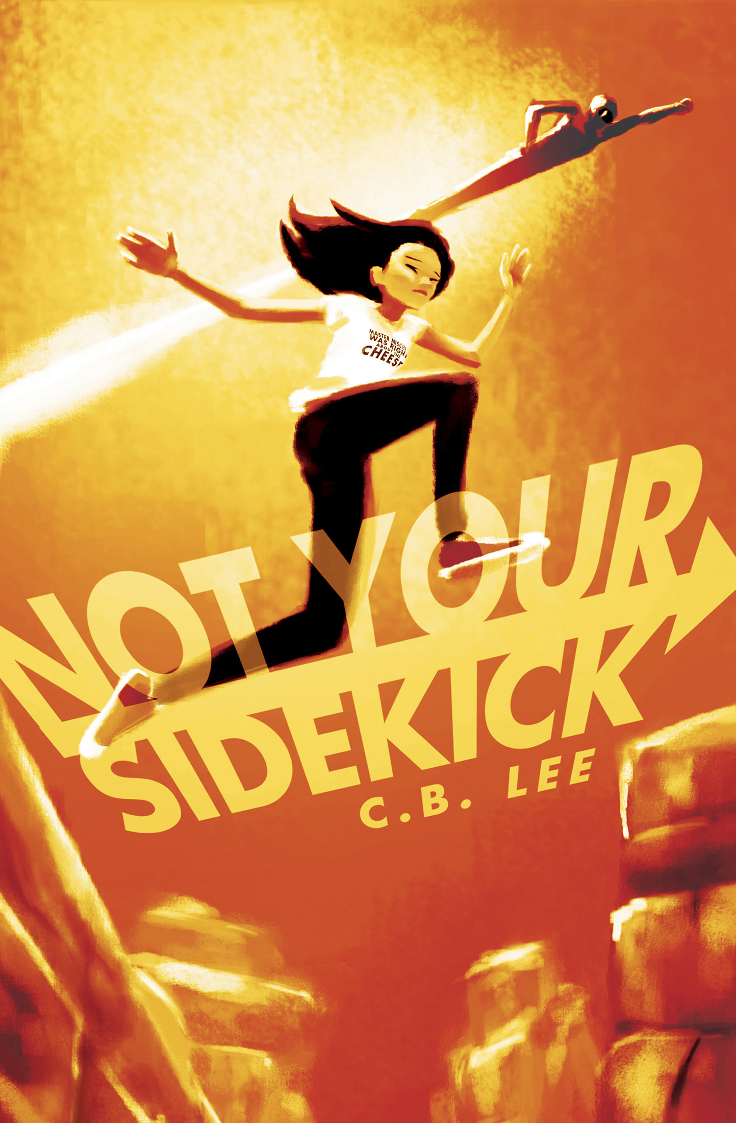 Not Your Sidekick by C.B. Lee