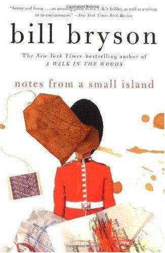 Notes From a Small Island by Bryson, Bill