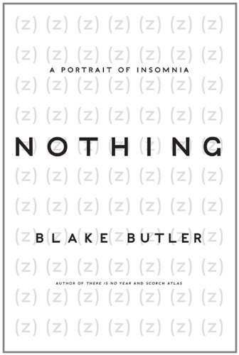Nothing by Blake Butler