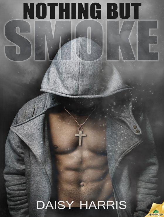 Nothing but Smoke (Fire and Rain) by Daisy Harris