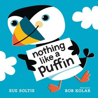 Nothing Like a Puffin (2011) by Sue Soltis