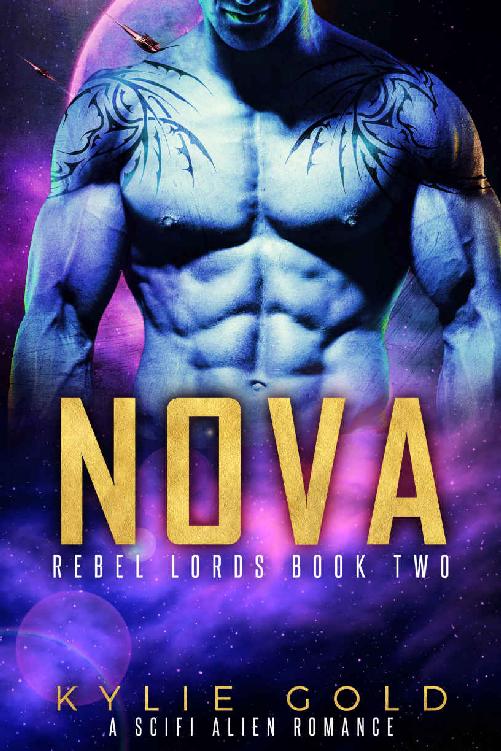 Nova: A Scifi Alien Romance (Rebel Lords) by Kylie Gold