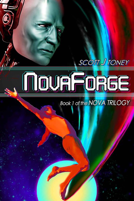 NovaForge by Toney, Scott