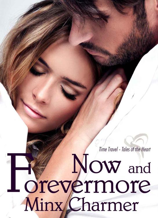 Now and Forevermore by Charmer, Minx