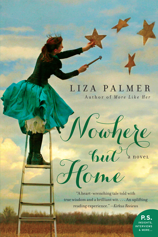 Nowhere but Home (2013) by Liza Palmer